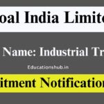 Coal India Industrial Trainee Recruitment 2025