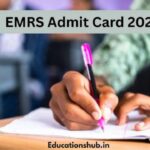 EMRS Admit Card 2025