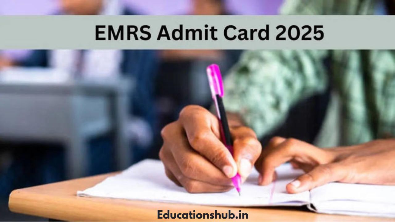 EMRS Admit Card 2025