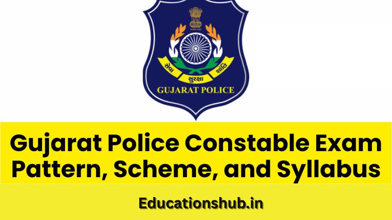 Gujarat Police Constable Syllabus 2025