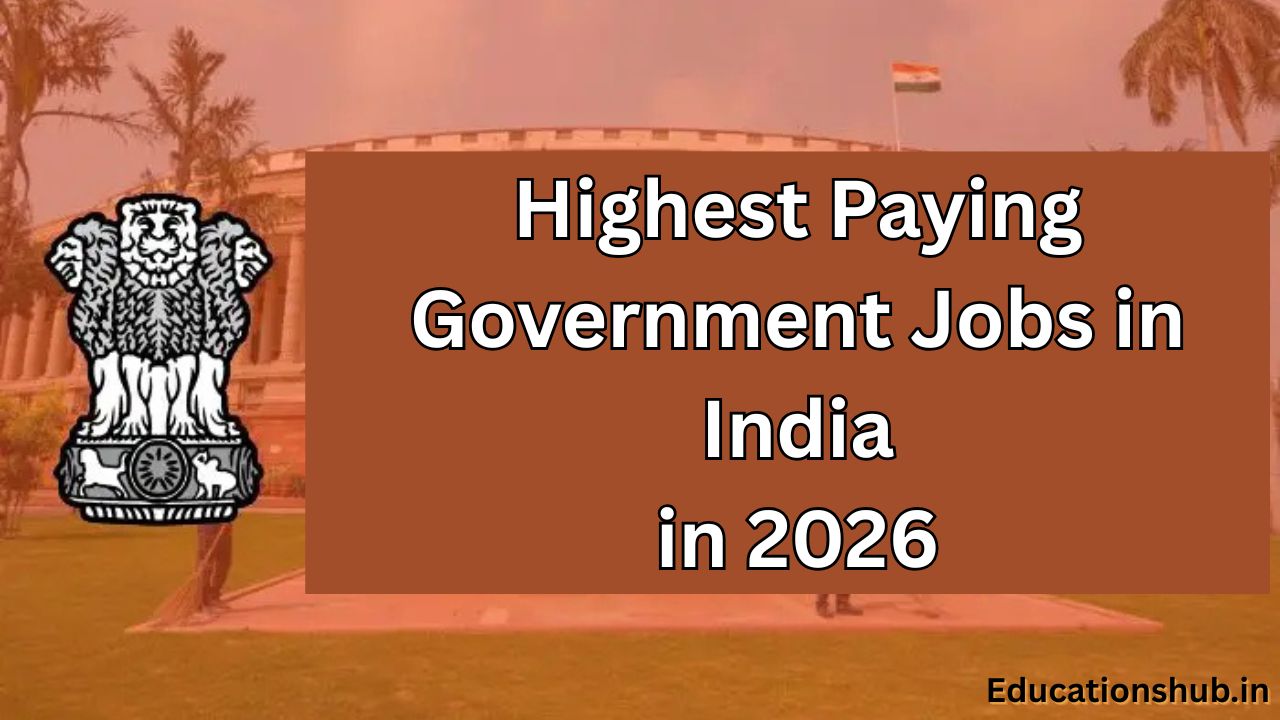 Highest Paying Government Jobs in India in 2026