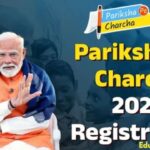 Pariksha Pe Charcha 2026 Registration